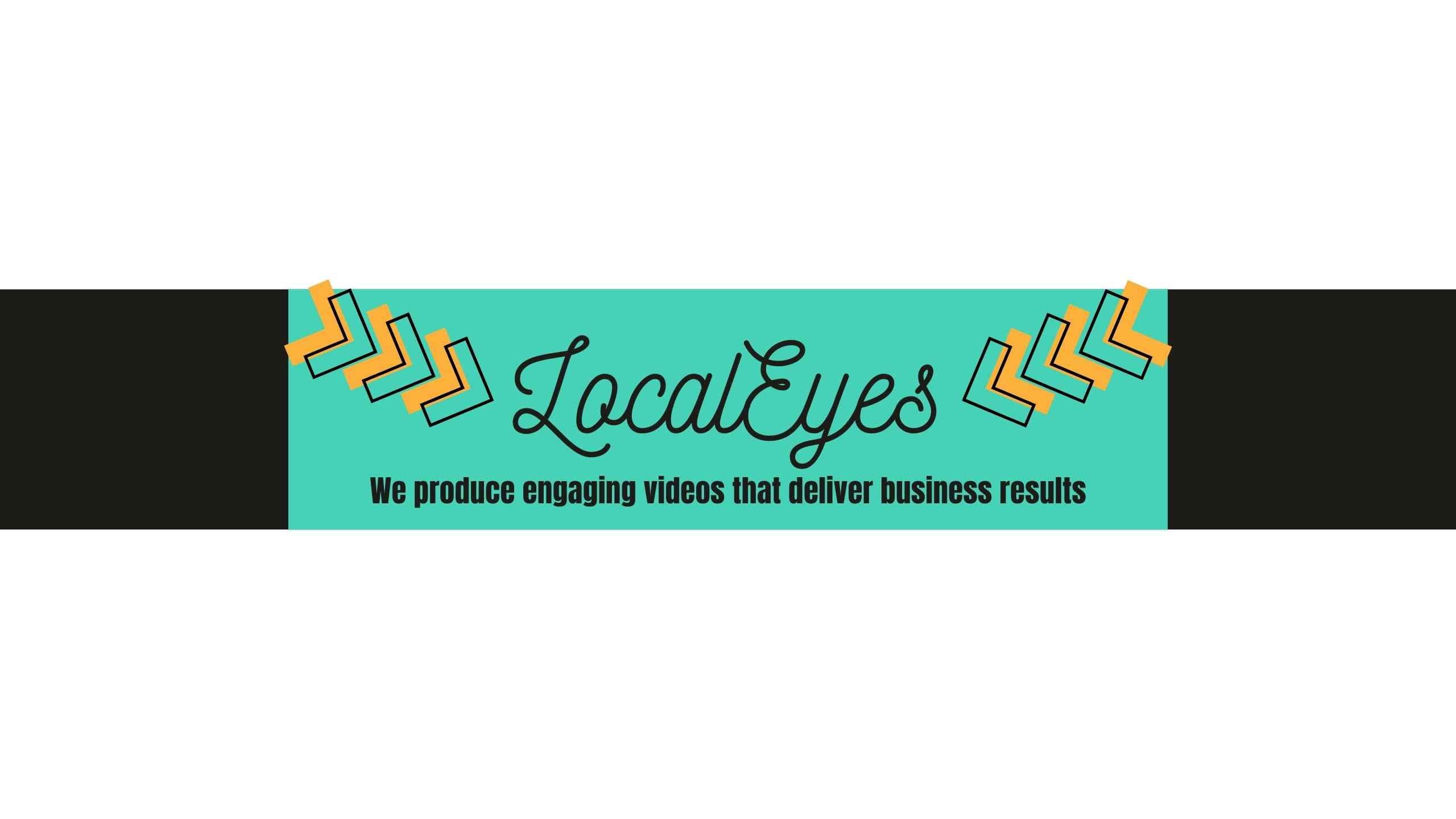 centered layout LocalEyes - LocalEyes Video Production